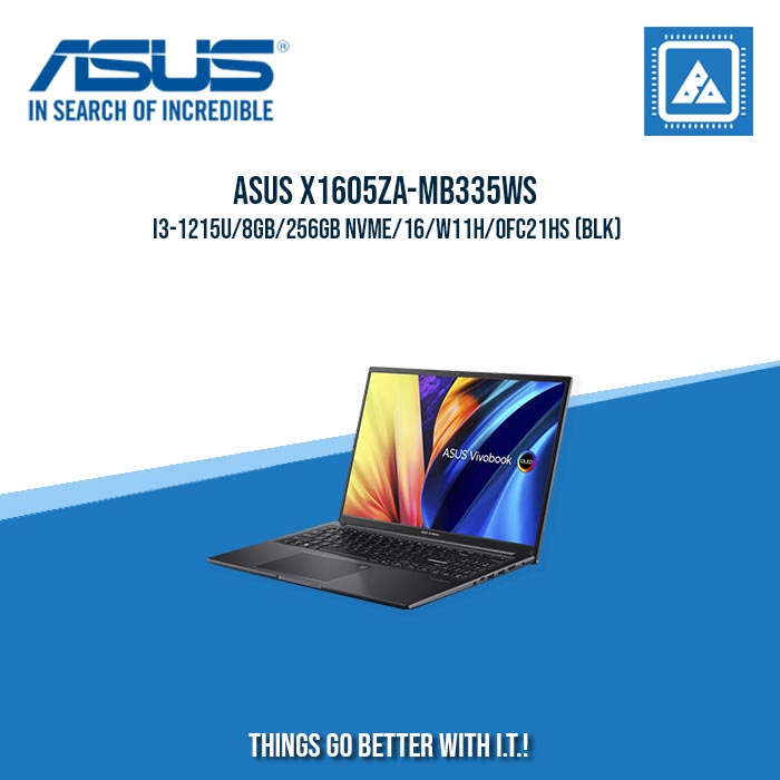 ASUS VIVOBOOK X1605ZA-MB335WS I3-1215U/8GB/256GB NVME | BEST FOR STUDENTS LAPTOP ASUS VIVOBOOK X1605ZA-MB335WS I3-1215U/8GB/256GB NVME | BEST FOR STUDENTS LAPTOP
